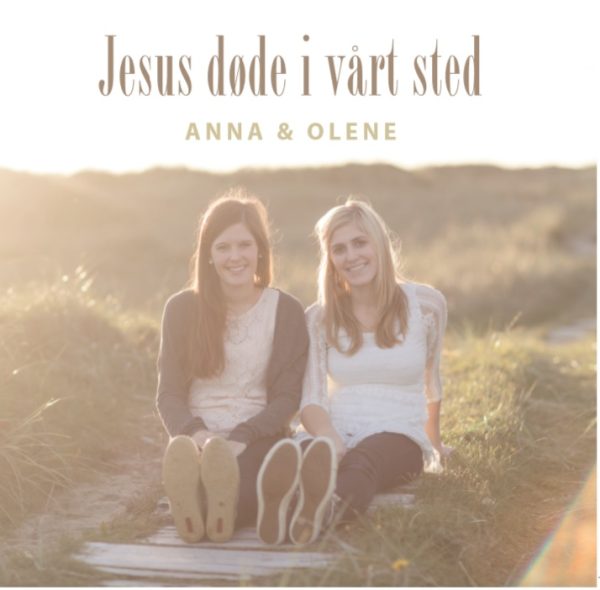 Jesus døde i vårt sted